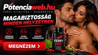 Megbízható természetes potencianövelő készítmények